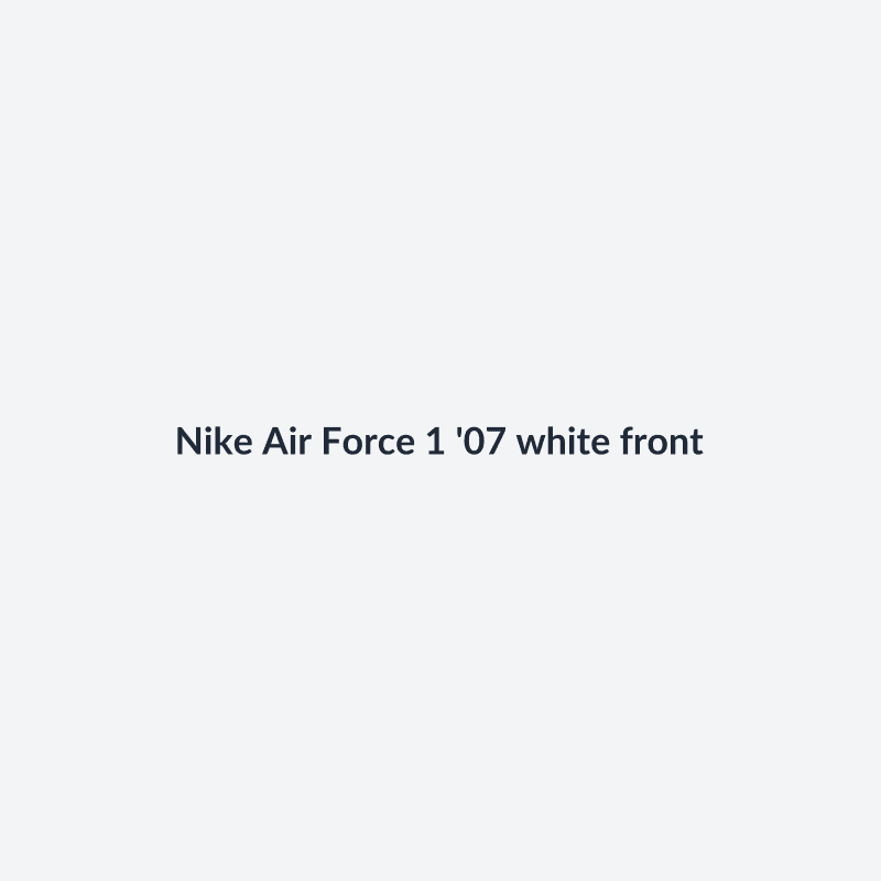 Air Force 1 '07 White 40